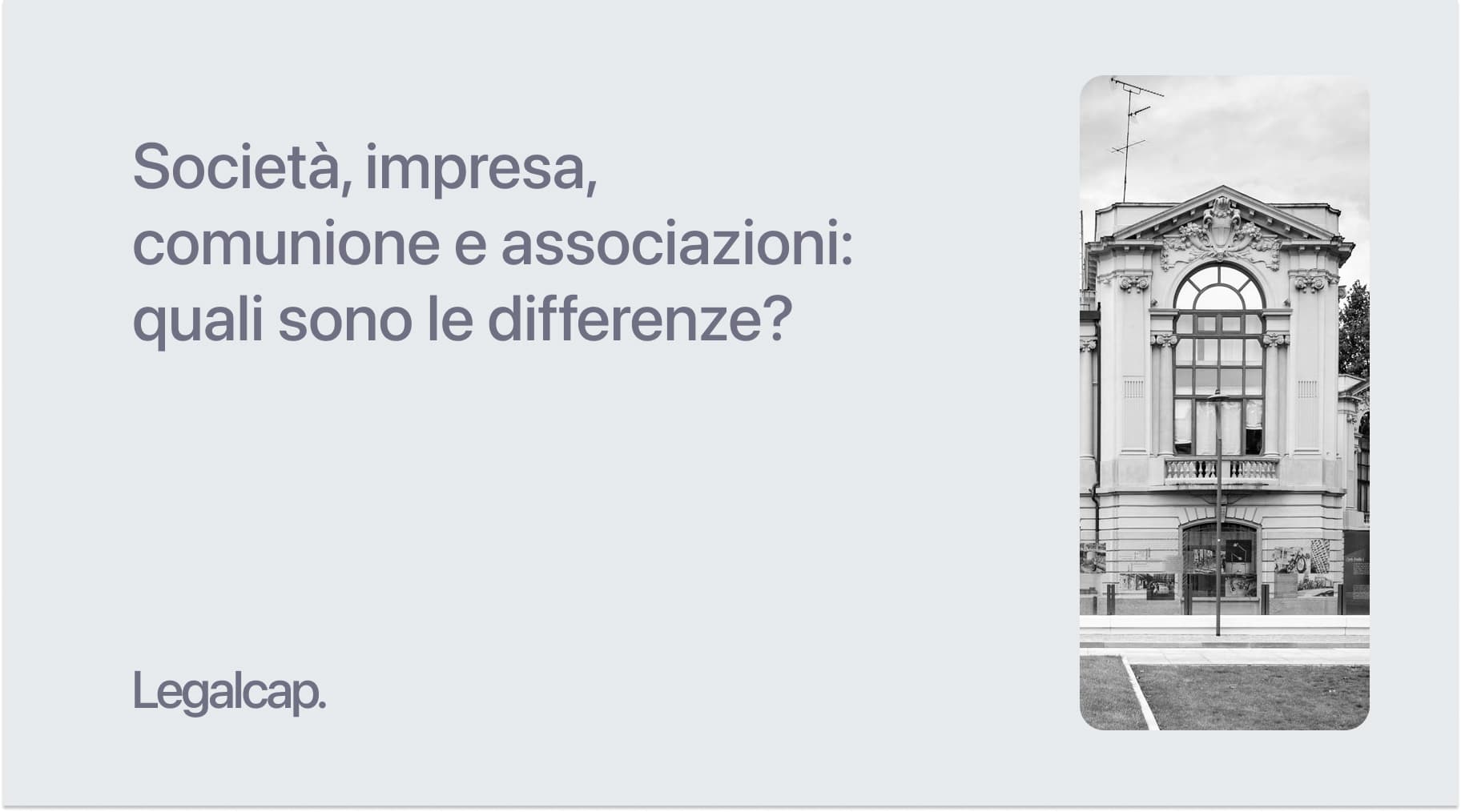 Società, impresa, comunione e associazioni